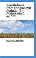 Translations from the Hakayit Abdulla (Bin Abdulkadar), Munshi