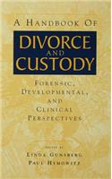 A Handbook of Divorce and Custody