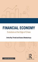 Financial Economy: Evolutions at the Edge of Crises
