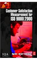 Customer Satisfaction Measurement for ISO 9000: 2000