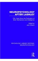 Neuropsychology After Lashley
