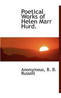 Poetical Works of Helen Marr Hurd.: (English)