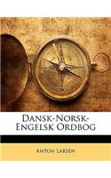Dansk-Norsk-Engelsk Ordbog