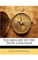 Vocabulary of the Tigre Language