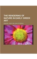 The Rendering of Nature in Early Greek Art