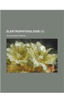 Elektrophysiologie (1 )