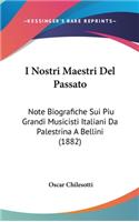 I Nostri Maestri del Passato