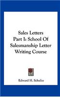Sales Letters Part I