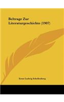 Beltrage Zur Literaturgeschichte (1907)