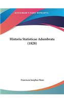 Historia Statisticae Adumbrata (1828)