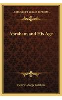 Abraham and His Age