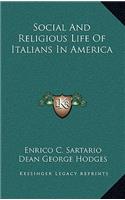 Social and Religious Life of Italians in America