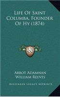 Life of Saint Columba, Founder of Hy (1874)