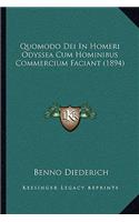 Quomodo Dei In Homeri Odyssea Cum Hominibus Commercium Faciant (1894)
