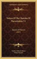 Notices of the Churches of Warwickshire V1