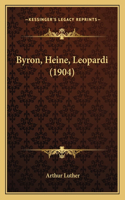 Byron, Heine, Leopardi (1904)