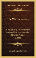 War In Kansas