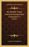 Monthly Visitor And Entertaining Pocket Companion V1 (1797)