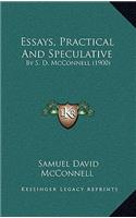Essays, Practical And Speculative