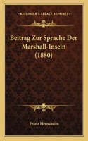 Beitrag Zur Sprache Der Marshall-Inseln (1880)
