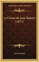 Le Crime de Jean Malory (1877)