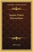 Square Dance Instructions