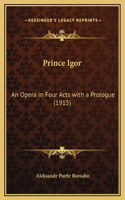 Prince Igor