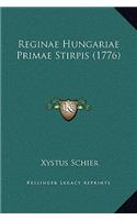 Reginae Hungariae Primae Stirpis (1776)