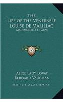 The Life of the Venerable Louise de Marillac