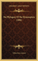 The Phylogeny Of The Hymenoptera (1896)