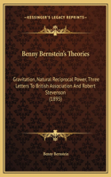 Benny Bernstein's Theories