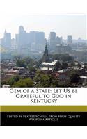 Gem of a State: Let Us Be Grateful to God in Kentucky