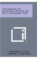 Journal of Economic History, V8, No. 2, November, 1948