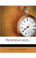 Presidenciales...