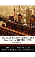 Training Review Criteria and Procedures: Nureg-1220, Revision 1