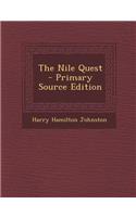 The Nile Quest - Primary Source Edition: (English)
