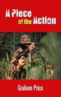 A Piece of the Action