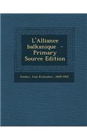 L'Alliance Balkanique