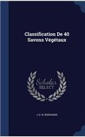 Classification de 40 Savons Vegetaux