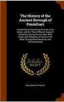 The History of the Ancient Borough of Pontefract
