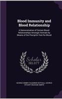 Blood Immunity and Blood Relationship