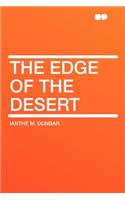 The Edge of the Desert