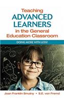 Teaching Advanced Learners in the General Education Classroom