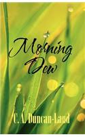 Morning Dew