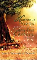 Humorous Poems and Others of the Twenty-First Century