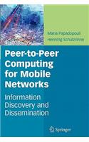 Peer-To-Peer Computing for Mobile Networks