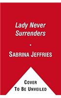 A Lady Never Surrenders