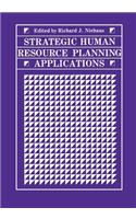 Strategic Human Resource Planning Applications