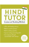 Hindi Tutor: Grammar and Vocabulary Workbook (Learn Hindi with Teach Yourself): Advanced beginner to upper intermediate course(Tutors)