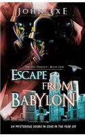 Escape from Babylon: The Lud Trilogy - Book One.
